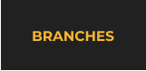 BRANCHES