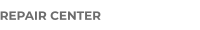 REPAIR CENTER